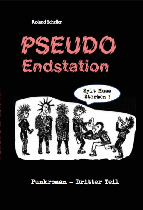 PSEUDO Endstation - Roland Scheller