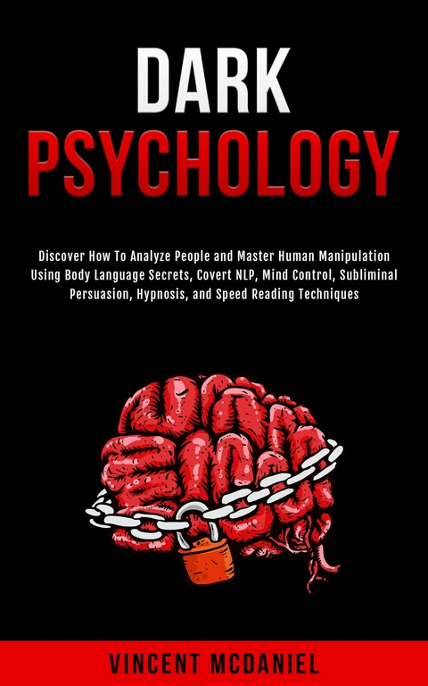 Dark Psychology -  Vincent McDaniel