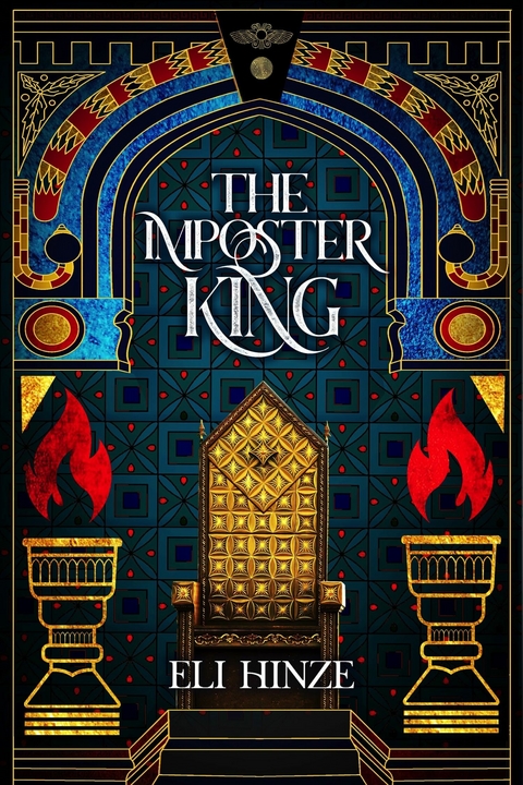 The Imposter King -  Eli Hinze