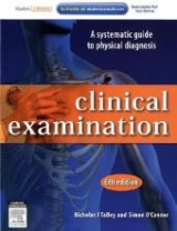 Clinical Examination - Talley, Professor Nicholas J.; O'Connor, Simon