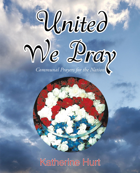 United We Pray - Katherine Hurt