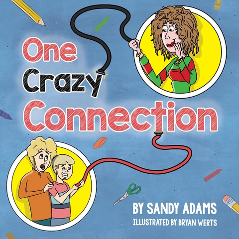 One Crazy Connection - Sandy Adams