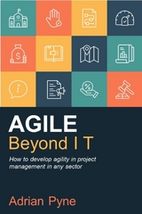 Agile Beyond IT -  Adrian Pyne