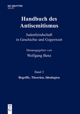 Handbuch des Antisemitismus / Begriffe, Theorien, Ideologien - 