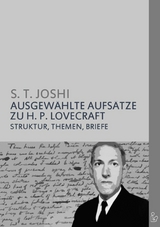 AUSGEWÄHLTE AUFSÄTZE ZU H. P. LOVECRAFT - S. T. Joshi