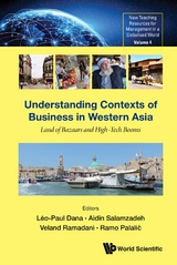 UNDERSTANDING CONTEXTS OF BUSINESS IN WESTERN ASIA - 