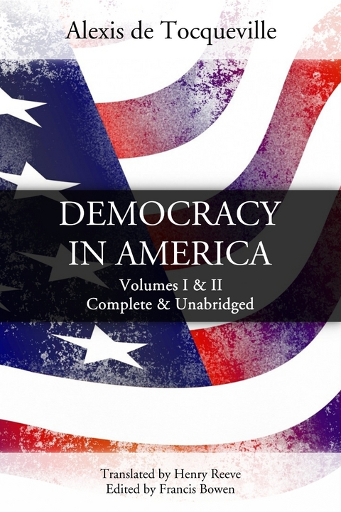 Democracy in America - Alexis De Tocqueville