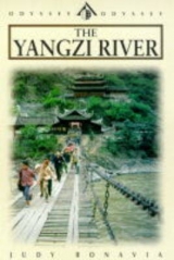 The Yangzi River - Bonavia, Judy; Lynne, Madeleine; Neville-Hadley, Peter