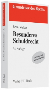 Allgemeines Schuldrecht - Hans Brox, Wolf-Dietrich Walker