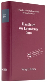 Handbuch zur Lohnsteuer 2010 - Deutsches wissenschaftliches Institut der Steuerberater e.V., Deutsches