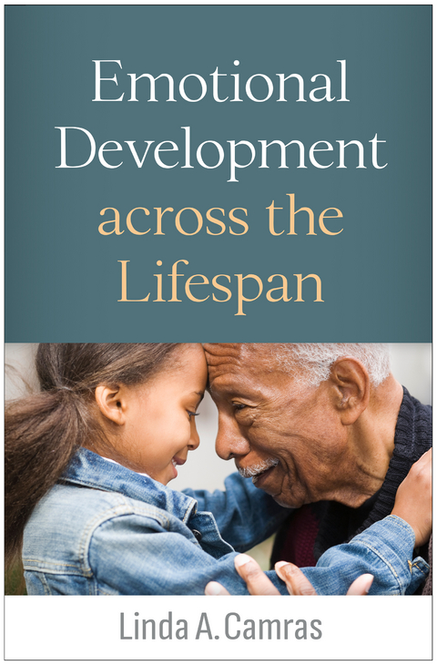 Emotional Development across the Lifespan - Linda A. Camras