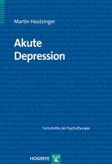 Akute Depression - Hautzinger, Martin