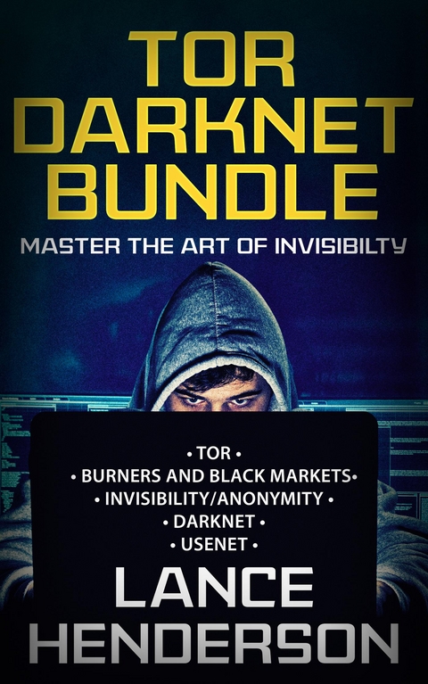 Tor 5 in 1 Darknet Bundle - Lance Henderson