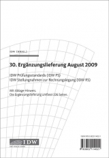 IDW Prüfungsstandards (IDW PS) IDW Stellungnahmen zur Rechnungslegung (IDW RS) - Institut der Wirtschaftsprüfer in Deutschland e.V., (IDW)