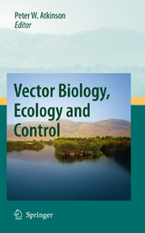 Vector Biology, Ecology and Control - 