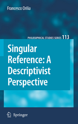 Singular Reference: A Descriptivist Perspective - Francesco Orilia