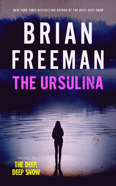 Ursulina -  Brian Freeman