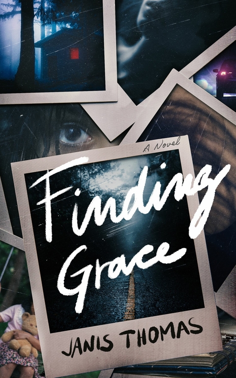 Finding Grace -  Janis Thomas