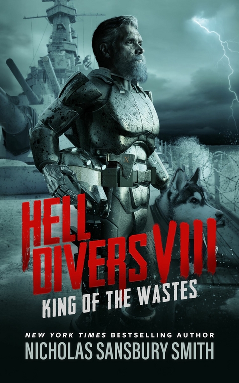 Hell Divers VIII: King of the Wastes -  Nicholas Sansbury Smith