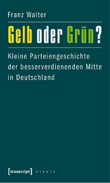 Gelb oder Grün? - Franz Walter