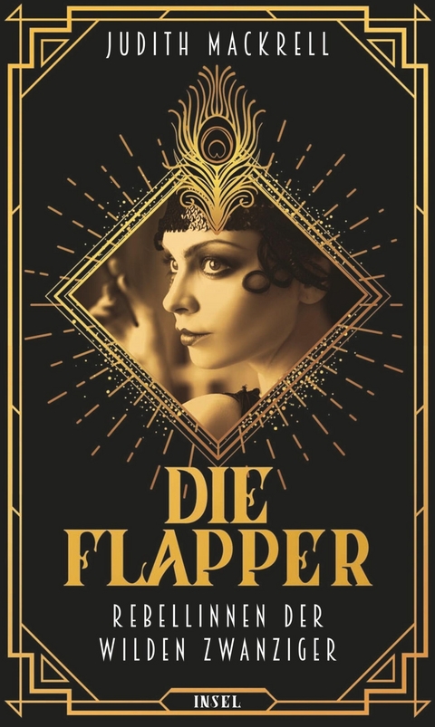 Die Flapper -  Judith Mackrell