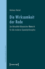 Die Wirksamkeit der Rede - Andreas Hetzel