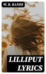 Lilliput Lyrics - W. B. Rands