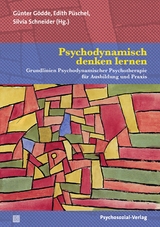 Psychodynamisch denken lernen - 