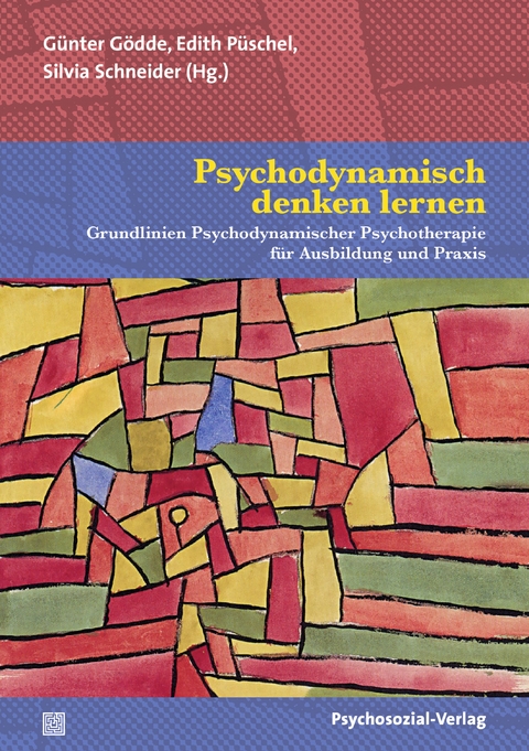 Psychodynamisch denken lernen - 