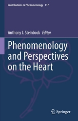 Phenomenology and Perspectives on the Heart - 