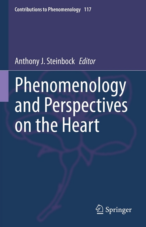 Phenomenology and Perspectives on the Heart - 