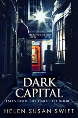 Dark Capital - Helen Susan Swift