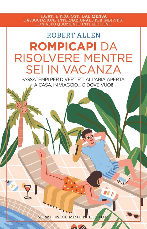 Rompicapi da risolvere mentre sei in vacanza - Robert Allen