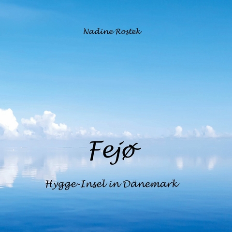 Fejø - Nadine Rostek