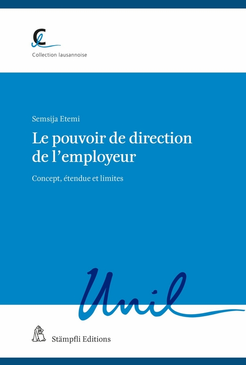 Le pouvoir de direction de l'employeur - Semsija Etemi