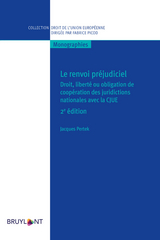 Le renvoi préjudiciel -  Jacques Pertek