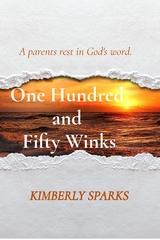 One Hundred  and  Fifty Winks - Kimberly Sparks