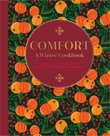 Comfort: A Winter Cookbook -  Ryland Peters &  Small