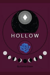 HOLLOW -  Darrin Gilson