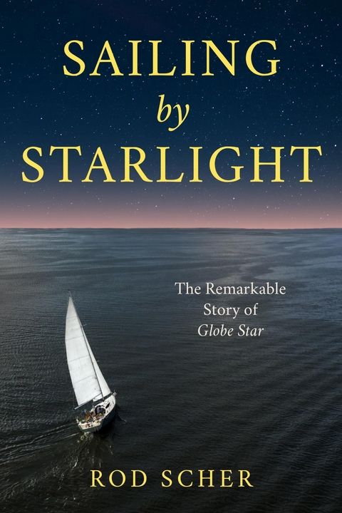 Sailing by Starlight -  Rod Scher