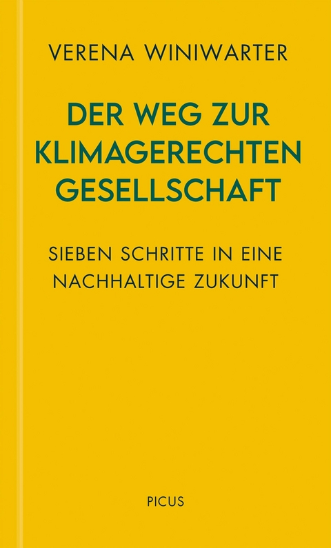 Der Weg zur klimagerechten Gesellschaft - Verena Winiwarter