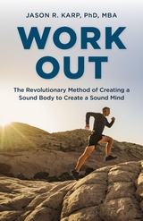 Work Out -  Jason R. Karp