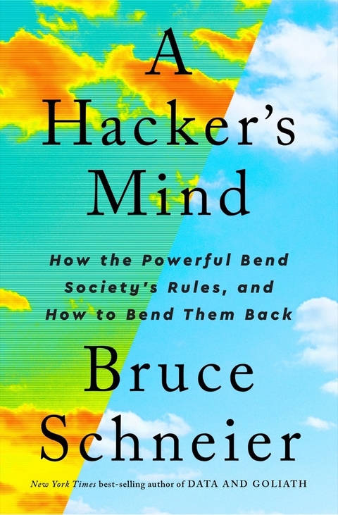 Hacker's Mind -  Bruce Schneier