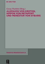 Alkmaion von Kroton, Hippon von Metapont und Menestor von Sybaris - 