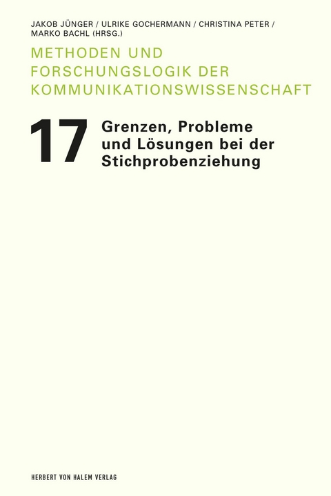 Grenzen, Probleme und Lösungen bei der Stichprobenziehung - 