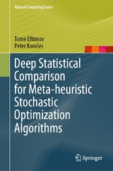 Deep Statistical Comparison for Meta-heuristic Stochastic Optimization Algorithms - Tome Eftimov, Peter Korošec