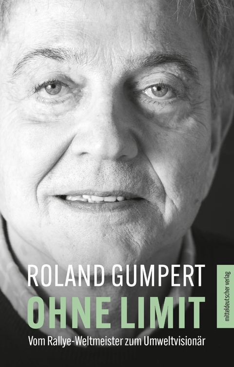 Ohne Limit - Roland Gumpert