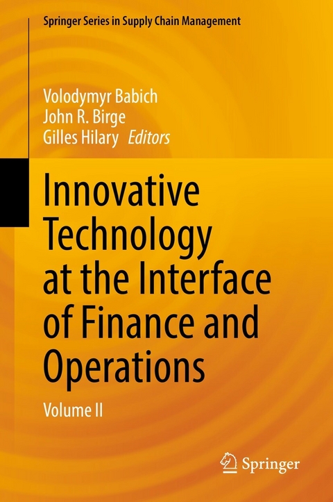 Innovative Technology at the Interface of Finance and Operations - 