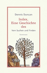 Index, eine Geschichte des -  Dennis Duncan