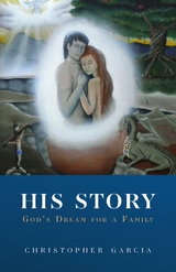 His Story - Christopher Garcia